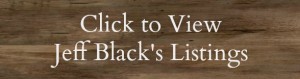 Click to view Jeff Black's real estate listings